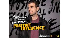 Comedy Central Presents the World Premiere of AMY SCHUMER PRESENTS SAM MORRIL: POSITIVE INFLUENCE  Image