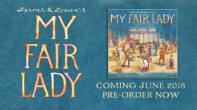 MY FAIR LADY Cast Recording Set for June 8th Release  Image