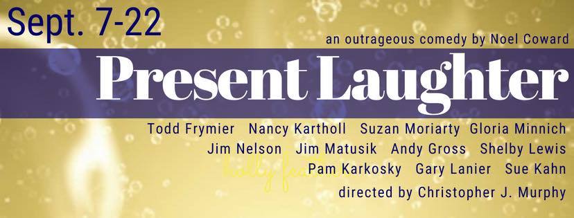 Review: PRESENT LAUGHTER at FIRST PRESBYTERIAN THEATER Image