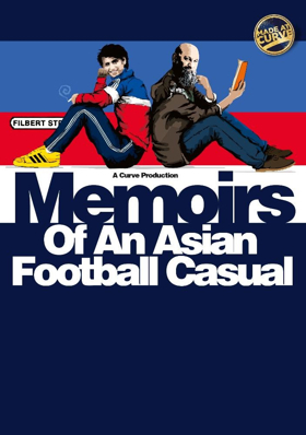 Curve Presents The World Premiere Of MEMOIRS OF AN ASIAN FOOTBALL CASUAL Image