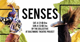 SENSES Comes to Theatre Project  Image