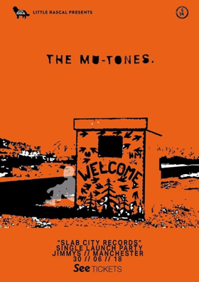 The Mu-Tones to Release Debut Single SLAB CITY RECORDS June 30 