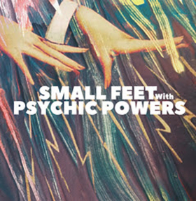 Swedish Group Small Feet Premieres MASQUERADE Video From Upcoming Album Image
