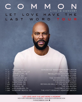 Common Announces Dates For First Leg of 'Let Love Have The Last Word Tour' Image