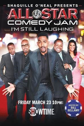 Shaquille O'Neal Presents: ALL STAR COMEDY JAM: I'M STILL LAUGHING Premieres 3/23 