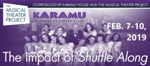 Review: THE IMPACT OF SHUFFLE ALONG at The Musical Theater Project And Karamu Image