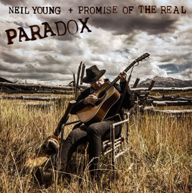 Neil Young + Promise Of The Real To Release PARADOX (Original Music From The Film) On Vinyl & Digital 3/23 