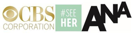 CBS Corporation & The Association Of National Advertisers #SEEHER Initiative Celebrate Women's History Month Image