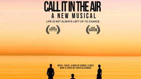 CALL IT IN THE AIR, A New Musical, Comes to Feinstein's/54 Below 