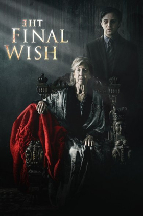 THE FINAL WISH Scares into Cinemas for One-Night Event 