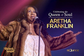 The Bounce Television Network and Brown Sugar Team Up to Carry Aretha Franklin's Funeral Live 