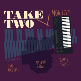 San Francisco Jazz Singer NOA LEVY to Release Her Debut EP TAKE TWO 