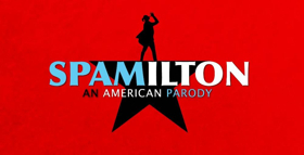 Tickets For The UK Premiere Of SPAMILTON: AN AMERICAN PARODY Go On Sale Today Image