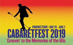 Ambassador Productions Presents 'Provincetown CabaretFest 2019' 