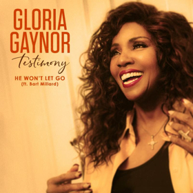 Gloria Gaynor Releases New Single HE WON'T LET GO  Image