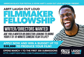 The American Black Film Festival and Laugh Out Loud Network Announce Filmmaker Fellowship  Image