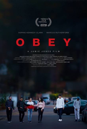 New British Film OBEY Will Have its World Premiere At Tribeca Film Festival 2018 