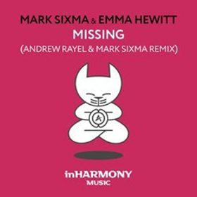 Mark Sixma's 'Missing' ft. Emma Hewitt Out Now on InHarmony Music 