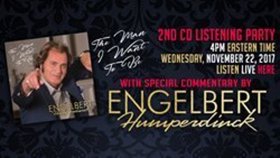 Engelbert Humperdinck to Talk New Album 'The Man I Want To Be' at Worldwide Listening Party 