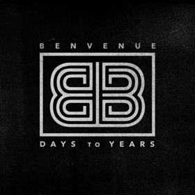 Melodic Alt-Rock Band Benvenue Releases New Single & Music Video DAYS TO YEARS Image