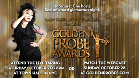Margaret Cho to Host the 2018 Golden Probe Awards 