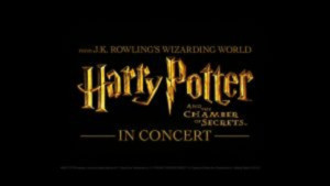 HARRY POTTER AND THE CHAMBER OF SECRETS IN CONCERT Comes to Embassy Theatre 4/10! 