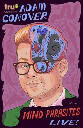 ADAM RUINS EVERYTHING Creator and Host, Adam Conover, Announces 'Mind Parasites Live' Tour Image