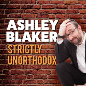 ASHLEY BLAKER: STRICTLY UNORTHODOX To Run May 27 - June 28 In NYC Image