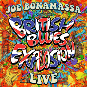 Joe Bonamassa Releases BRITISH BLUES EXPLOSION LIVE on Today Image