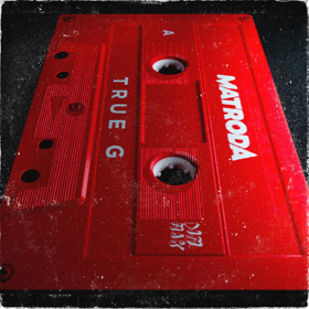 Matroda Is Joined By Brux On TRUE G Image