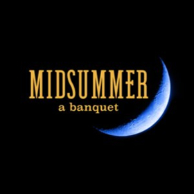 Third Rail Projects And Food Of Love Present MIDSUMMER: A BANQUET Image