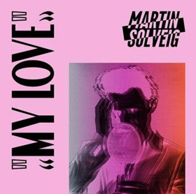 Martin Solveig Reveals Dillon Francis Remix Of MY LOVE 