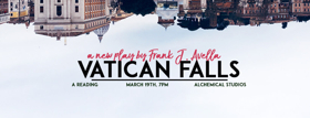 VATICAN FALLS Set for Reading Tuesday, March 19 