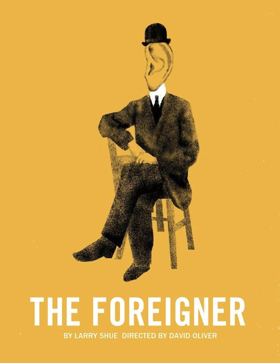 Kavinoky Theatre Presents THE FOREIGNER 
