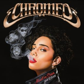 Chromeo Unveils New Single MUST'VE BEEN Featuring DRAM & Jesse Johnson Image