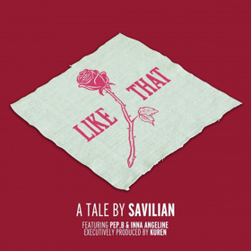 Savilian Releases New Wave Love Song LIKE THAT 