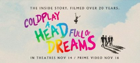 Coldplay's Documentary, HEAD FULL OF DREAMS, Set at Amazon Image