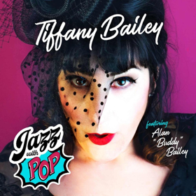 Interview: Singer Tiffany Bailey Presents JAZZ with POP Image