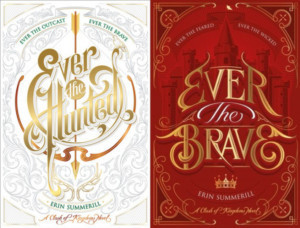Review: EVER THE BRAVE by Erin Summerill Image