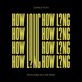 Charlie Puth Enslists EDX to Remix 'How Long' 