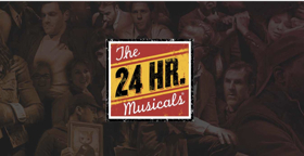THE 24 PLAYS Celebrates 24 Years When THE 24 HOUR MUSICALS Returns on June 17 