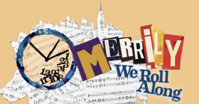 From the Artistic Director/CEO Todd Haimes: Merrily We Roll Along Image