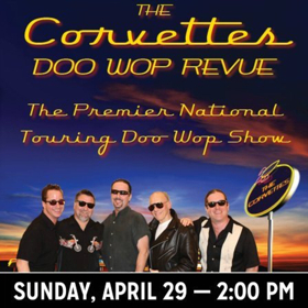 Reagle Music Theatre of Greater Boston To Present The Corvettes Doo-Wop Revue This Sunday, 4/29  Image