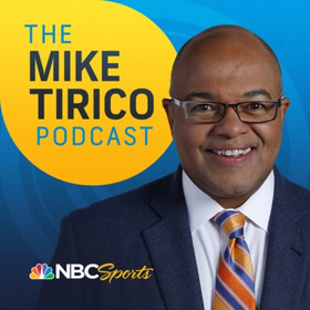 NBC Sports Radio Launches THE MIKE TIRICO PODCAST Image