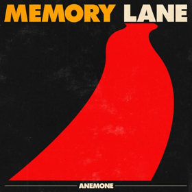 Anemone Release New Song & Video For MEMORY LANE  Image