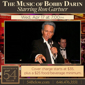 THE MUSIC OF BOBBY DARIN Starring Ron Gartner at Feinstein's 54 Below  Image