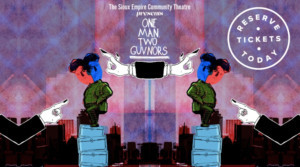 ONE MAN, TWO GUVNORS to Come to Sioux Empire Community Theatre 