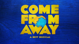 Bid Now on 2 House Seats to COME FROM AWAY on Broadway Plus an Exclusive Backstage Tour  Image