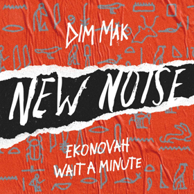 Ekonovah Makes Energetic Debut Via WAIT A MINUTE Image