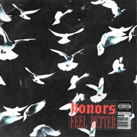 Honors Release Debut Album 'Feel Better' Image
